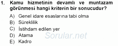 Memur Hukuku 2013 - 2014 Tek Ders Sınavı 1.Soru