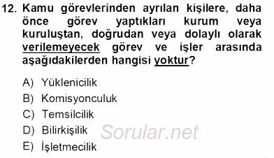 Memur Hukuku 2013 - 2014 Tek Ders Sınavı 12.Soru