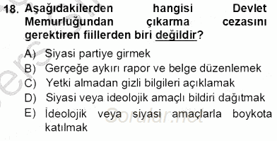 Memur Hukuku 2013 - 2014 Tek Ders Sınavı 18.Soru
