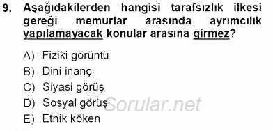 Memur Hukuku 2013 - 2014 Tek Ders Sınavı 9.Soru