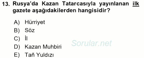 XIX. Yüzyıl Türk Dünyası 2017 - 2018 Ara Sınavı 13.Soru