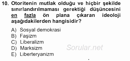 Siyaset Bilimi 2012 - 2013 Dönem Sonu Sınavı 10.Soru