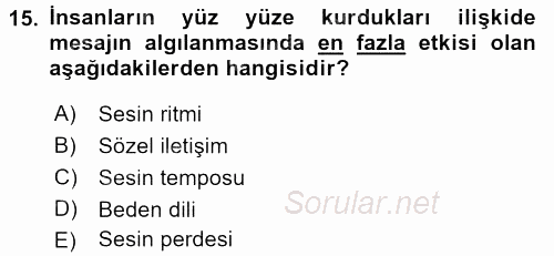 Çatışma ve Stres Yönetimi 2 2016 - 2017 3 Ders Sınavı 15.Soru