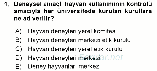 Laboratuvar Hayvanlarını Yetiştirme ve Sağlığı 2015 - 2016 Ara Sınavı 1.Soru
