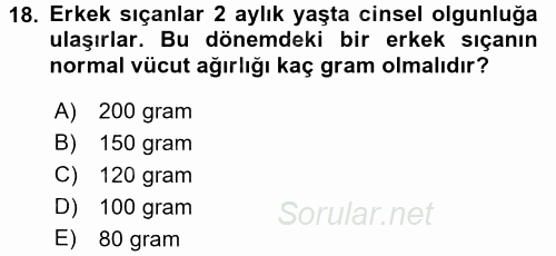 Laboratuvar Hayvanlarını Yetiştirme ve Sağlığı 2015 - 2016 Ara Sınavı 18.Soru