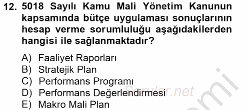 Kamu Mali Yönetimi 2012 - 2013 Dönem Sonu Sınavı 12.Soru