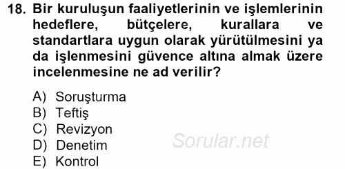 Kamu Mali Yönetimi 2012 - 2013 Dönem Sonu Sınavı 18.Soru