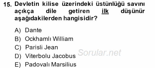 Siyasi Düşünceler Tarihi 2014 - 2015 Ara Sınavı 15.Soru