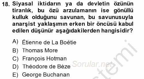 Siyasi Düşünceler Tarihi 2014 - 2015 Ara Sınavı 18.Soru