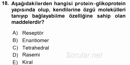 Hücre Kimyası 2016 - 2017 Dönem Sonu Sınavı 18.Soru