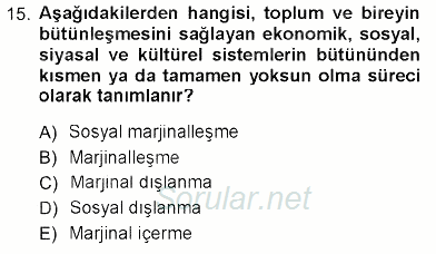 Sosyal Politika 2012 - 2013 Ara Sınavı 15.Soru