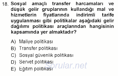 Sosyal Politika 2012 - 2013 Ara Sınavı 18.Soru