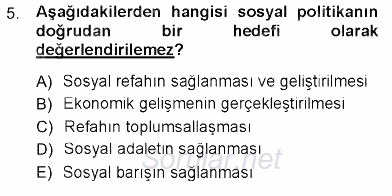 Sosyal Politika 2012 - 2013 Ara Sınavı 5.Soru