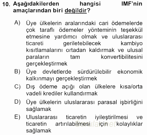 Dış Ticaretle İlgili Kurumlar ve Kuruluşlar 2016 - 2017 Dönem Sonu Sınavı 10.Soru