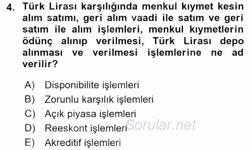 Dış Ticaretle İlgili Kurumlar ve Kuruluşlar 2016 - 2017 Dönem Sonu Sınavı 4.Soru