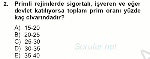 Sosyal Politika 2 2012 - 2013 Dönem Sonu Sınavı 2.Soru