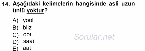 Çağdaş Türk Yazı Dilleri 1 2014 - 2015 Tek Ders Sınavı 14.Soru