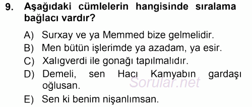 Çağdaş Türk Yazı Dilleri 1 2014 - 2015 Tek Ders Sınavı 9.Soru