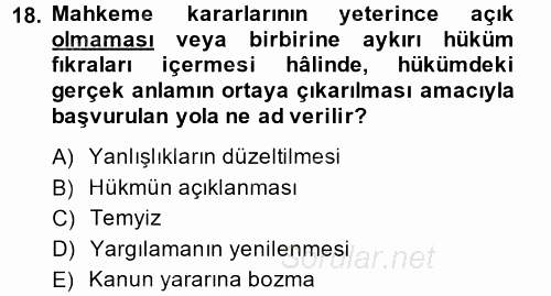 Vergi Yargılaması Hukuku 2014 - 2015 Dönem Sonu Sınavı 18.Soru