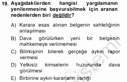 Vergi Yargılaması Hukuku 2014 - 2015 Dönem Sonu Sınavı 19.Soru