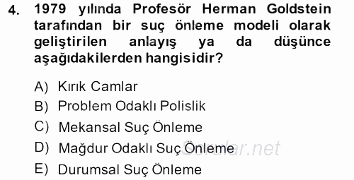 Suç Önleme Modelleri 2013 - 2014 Dönem Sonu Sınavı 4.Soru