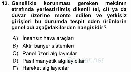 Güvenlik Sistemleri 2017 - 2018 3 Ders Sınavı 13.Soru