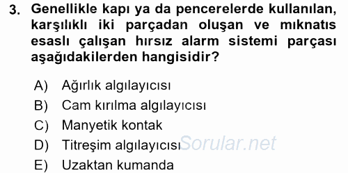 Güvenlik Sistemleri 2017 - 2018 3 Ders Sınavı 3.Soru