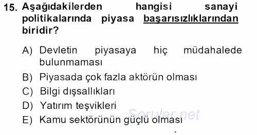 Endüstri Sosyolojisi 2013 - 2014 Dönem Sonu Sınavı 15.Soru