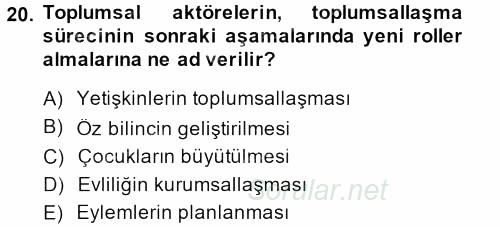 Modern Sosyoloji Tarihi 2013 - 2014 Ara Sınavı 20.Soru