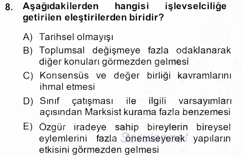 Modern Sosyoloji Tarihi 2013 - 2014 Ara Sınavı 8.Soru