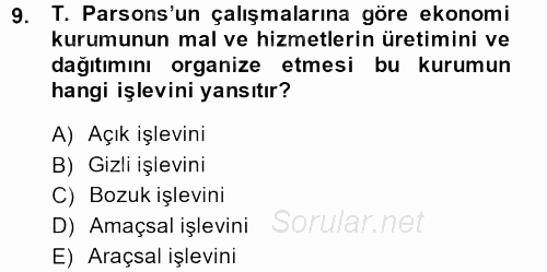 Modern Sosyoloji Tarihi 2013 - 2014 Ara Sınavı 9.Soru