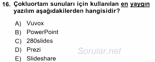 Toplantı Ve Sunu Teknikleri 2016 - 2017 Dönem Sonu Sınavı 16.Soru