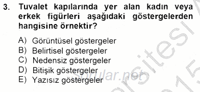 İletişim Bilgisi 2014 - 2015 Ara Sınavı 3.Soru