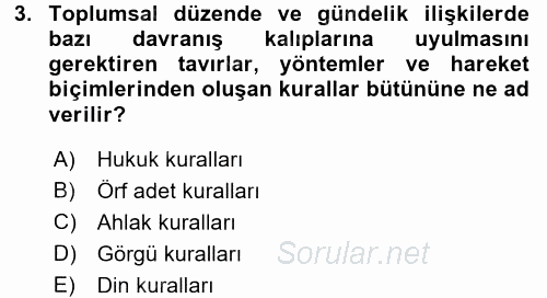 Hukukun Temel Kavramları 2017 - 2018 3 Ders Sınavı 3.Soru