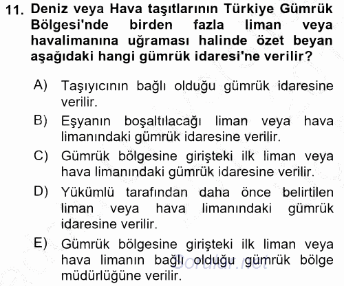Dış Ticarette Bilgisayar Uygulamaları 2016 - 2017 3 Ders Sınavı 11.Soru
