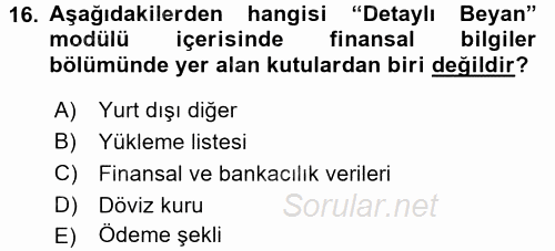 Dış Ticarette Bilgisayar Uygulamaları 2016 - 2017 3 Ders Sınavı 16.Soru