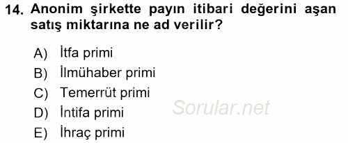 Ticaret Hukuku 2 2015 - 2016 Ara Sınavı 14.Soru