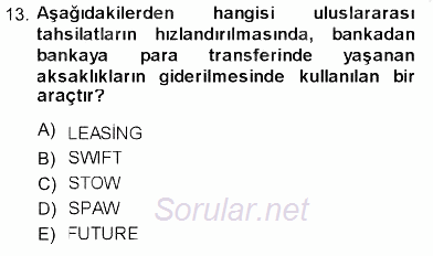Uluslararası İşletmecilik 2013 - 2014 Dönem Sonu Sınavı 13.Soru