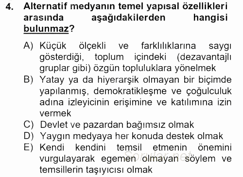 Medya Siyaset Kültür 2012 - 2013 Dönem Sonu Sınavı 4.Soru
