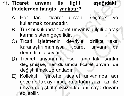 Ticaret Hukuku 1 2012 - 2013 Ara Sınavı 11.Soru