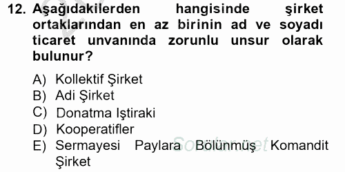 Ticaret Hukuku 1 2012 - 2013 Ara Sınavı 12.Soru