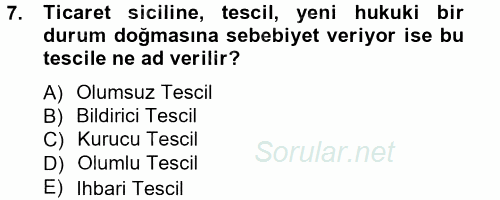 Ticaret Hukuku 1 2012 - 2013 Ara Sınavı 7.Soru