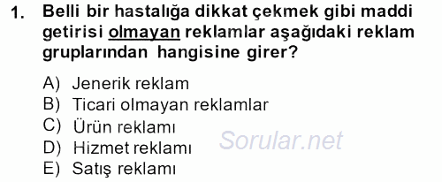 Reklamcılık 2014 - 2015 Dönem Sonu Sınavı 1.Soru