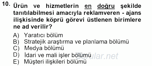 Reklamcılık 2014 - 2015 Dönem Sonu Sınavı 10.Soru