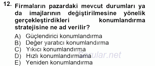 Reklamcılık 2014 - 2015 Dönem Sonu Sınavı 12.Soru