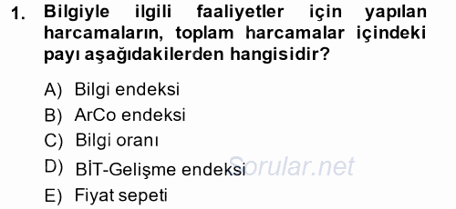 Dış Ticarette Bilgisayar Uygulamaları 2013 - 2014 Dönem Sonu Sınavı 1.Soru