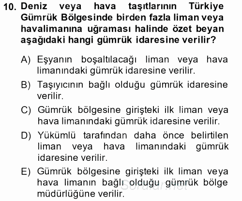 Dış Ticarette Bilgisayar Uygulamaları 2013 - 2014 Dönem Sonu Sınavı 10.Soru