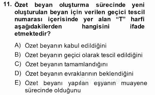 Dış Ticarette Bilgisayar Uygulamaları 2013 - 2014 Dönem Sonu Sınavı 11.Soru