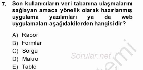 Dış Ticarette Bilgisayar Uygulamaları 2013 - 2014 Dönem Sonu Sınavı 7.Soru