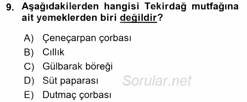 Yöresel Mutfaklar 2016 - 2017 Ara Sınavı 9.Soru